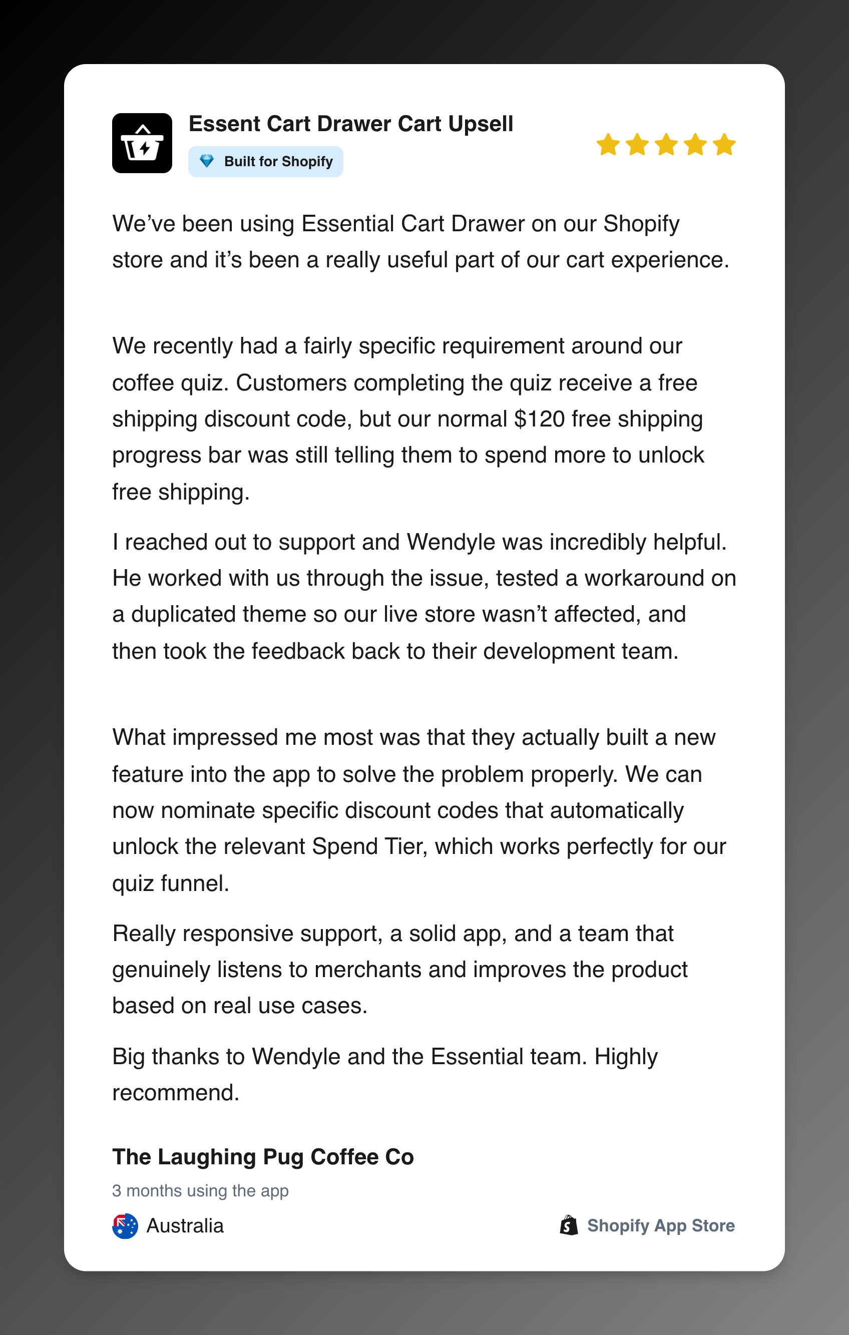Five-star Shopify App Store review from The Laughing Pug Coffee Co for Essent Cart Drawer Cart Upsell