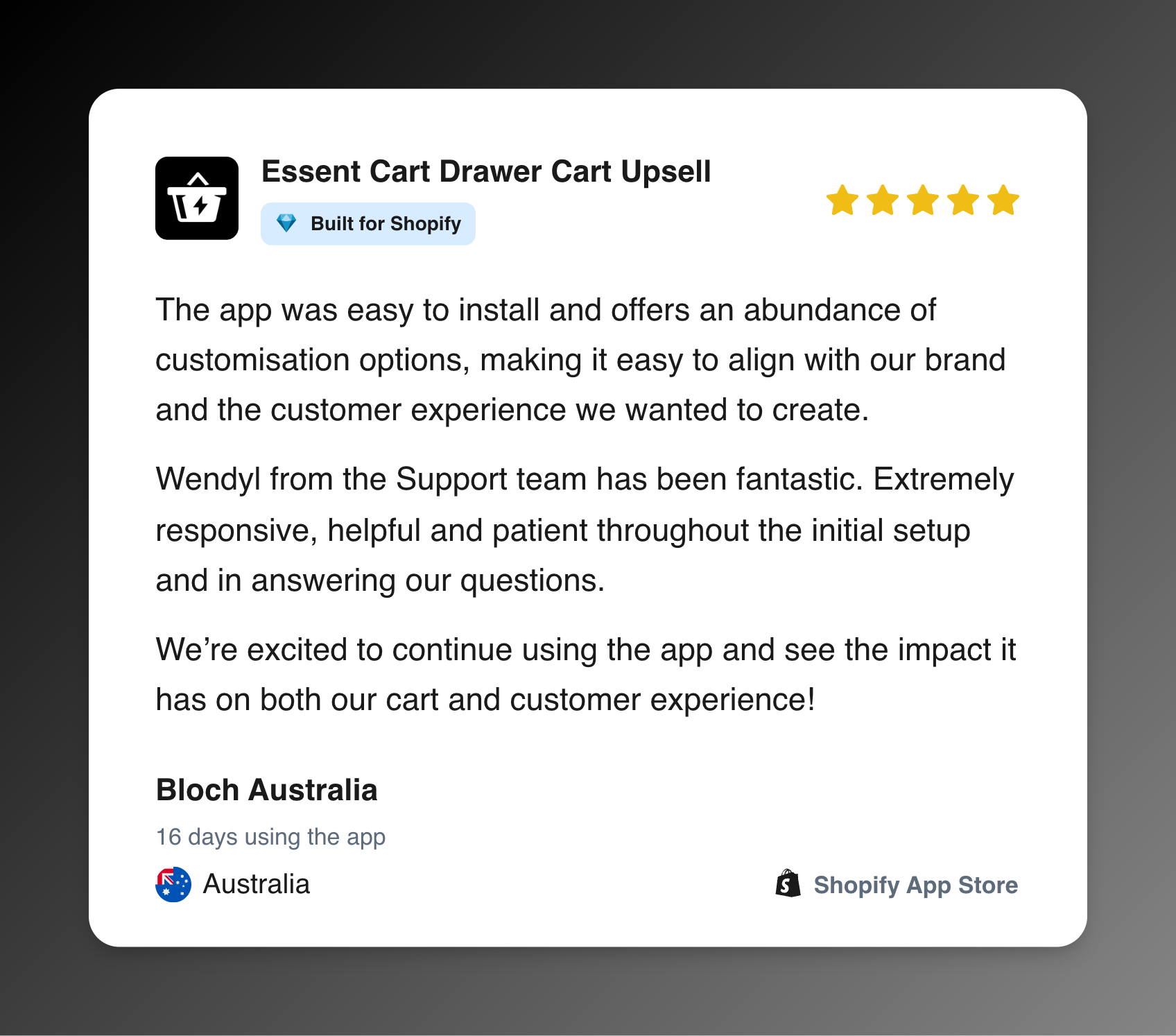 Five-star Shopify App Store review from Bloch Australia for Essent Cart Drawer Cart Upsell